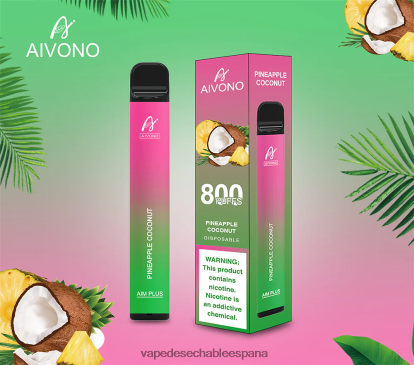 Aivono AIM PLUS 800 coco piña - D6NB8D200 Vape Desechable España